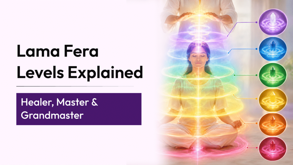 Lama Fera Levels Explained: Healer vs Master vs Grandmaster